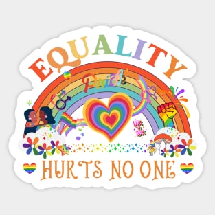 Equality Hurts No One | Pride Month Gift | Lgbtq Pride | Rainbow |  Love Is Love | Lgbt Sticker